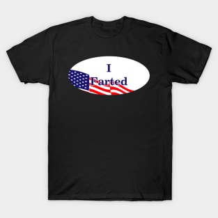 I farted (i voted parody) T-Shirt